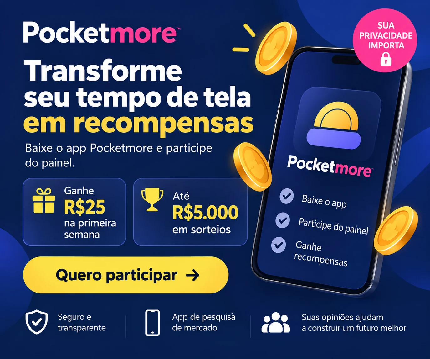 Apresentação da campanha PocketMore em português